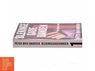 Blekinge Gade Banden af Peter Ovig Knudsen (Bog)