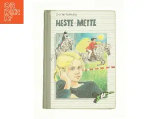 Heste-Mette af Dorte Roholte (bog)