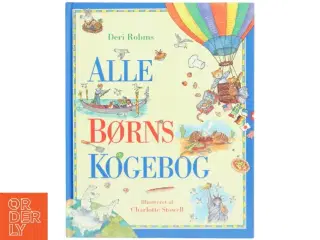 'Alle børns kogebog' af Deri Robins (bog)