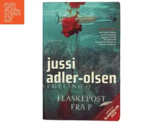 Flaskepost fra P af Jussi Adler-Olsen (Bog)