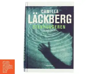 Stenhuggeren : kriminalroman af Camilla L&#228;ckberg (Bog)