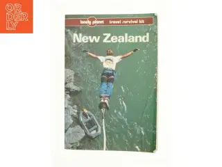 Lonely Planet New Zealand: a Travel Survival Kit af Wheeler, Tony / Keller, Nancy (Bog)
