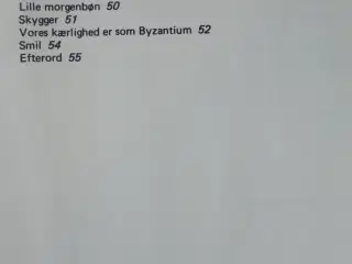 Ode til blæksprutten og andre kærlighedsdigte  :