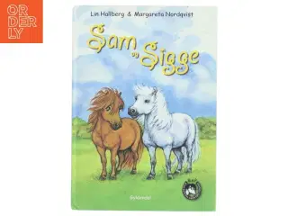 Sam og Sigge af Lin Hallberg (Bog)