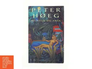 Kvinden Og Aben af Peter Høeg (Bog)