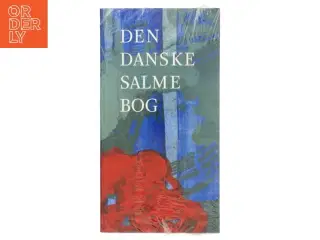 Den danske salmebog (Udgave 2003, Format B) (Bog)
