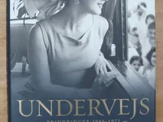 Undervejs - erindringer 1940-1972