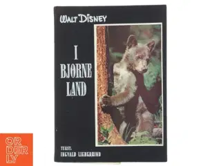 Walt Disney - II Bjørneland Bog fra Walt Disney