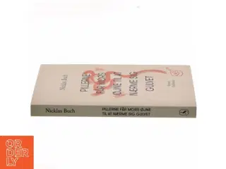 Pillerne får mors øjne til at nærme sig gulvet : roman af Nicklas Buch (Bog)