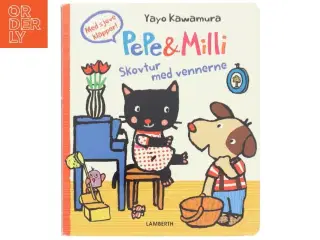 PePe & Milli: Skovtur med vennerne af Yayo Kawamura (Bog)