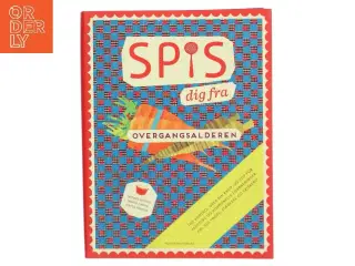 Spis dig fra overgangsalderen af Mikael Bitsch (Bog)