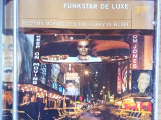 Funkstar De Luxe: Keep On Moving