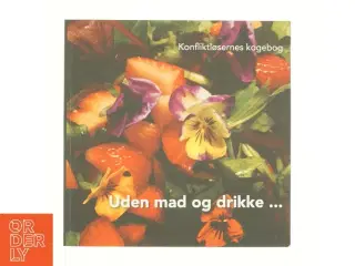 Uden mad og drikke - (Bog)