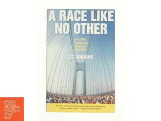 A Race Like No Other af Liz Robbins (Bog)