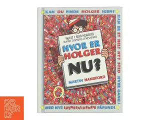 Hvor er Holger nu? af Martin Handford (Bog)