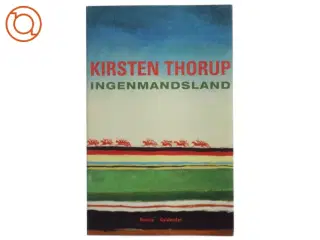 Ingenmandsland af Kirsten Thorup