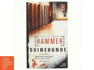 Svinehunde : Krimi med Konrad Simonsen 1 af Lotte & Søren Hammer (Bog)