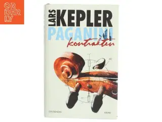 Paganinikontrakten : Kriminalroman (Danish Language) af Lars Kepler (Bog)