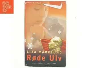Røde Ulv af Liza Marklund (Bog)