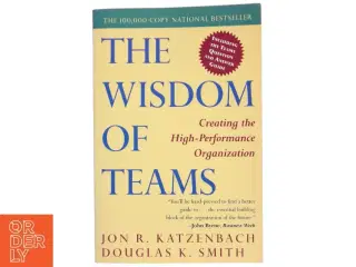 The wisdom of teams : creating the high-performance organization (Bog)