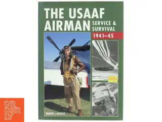 The USAAF Airman af Martin J. Brayley (Bog)