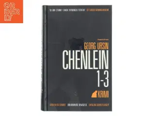 Chenlein 1-3 af Georg Ursin (Bog)