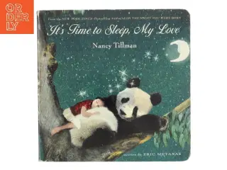 It&#39;s Time to Sleep, My Love af Eric Metaxas (Bog)