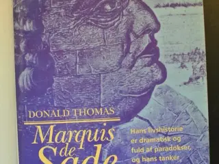 marquis de sade. en biografi., Af donald thomas