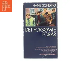 Det forsømte forår af Hans Scherfig (Bog)