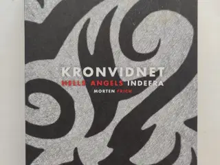 Kronvidnet - Hells Angels indefra