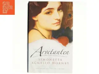 Arvetanten af Simonetta Agnello Hornby (Bog)