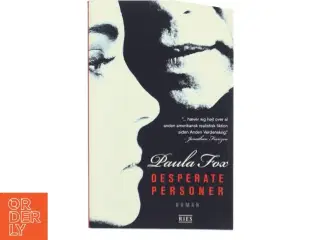 Desperate personer : roman af Paula Fox (Bog)