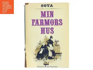 Min Farmors Hus af Soya (Bog)