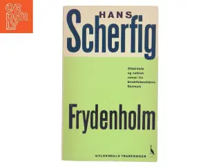 Frydenholm af Hans Scherfig (Bog)
