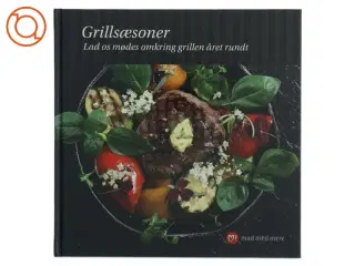 Grillsæsoner Kogebog fra Mad med mere