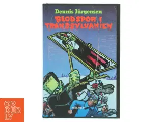 Blodspor i Transsylvanien af Dennis Jürgensen (Bog)