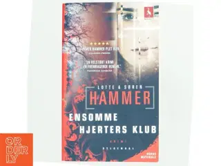 Ensomme hjerters klub : krimi af Lotte Hammer (Bog)