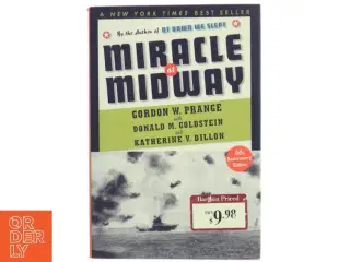 Miracle at Midway af Gordon William Prange, Donald M. Goldstein, Katherine V. Dillon (Bog)