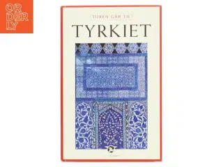Turen går til Tyrkiet af Carsten Fenger-Grøndahl (Bog)