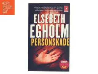 Personskade af Elsebeth Egholm (Bog)