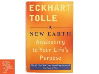 A New Earth af Eckhart Tolle (Bog)