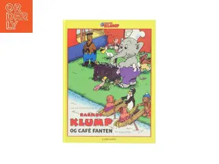 Rasmus Klump og Café Fanten af Carla & Vilhelm Hansen (Bog)