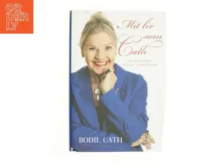 Mit liv som Cath : en reporters royale erindringer af Bodil Cath (Bog)