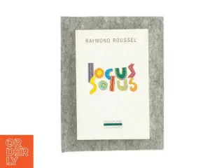 Locus solus af Raymond Roussel (bog)