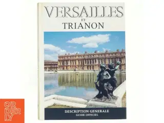 Versailles et Trianon
