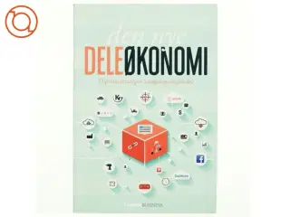 Den nye deleøkonomi : digitale strategier i adgangssamfundet af Jesper Bove-Nielsen (Bog)