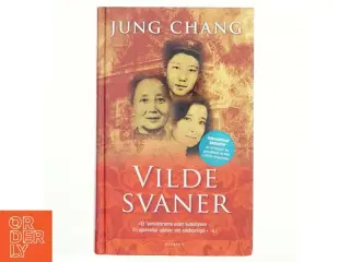 Vilde svaner af Jung Chang (Bog)