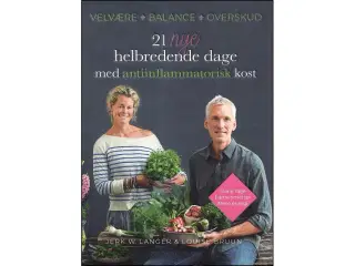21 Nye helbredende dage med antiinflammatorisk kos