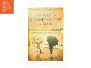 Hotellet på hjørnet af bitter og sød af Jamie Ford (Bog)
