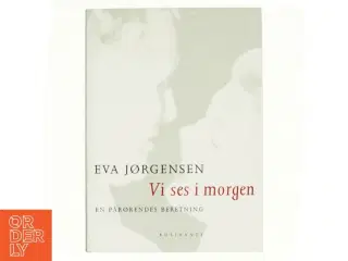 Vi ses i morgen af Eva Jørgensen